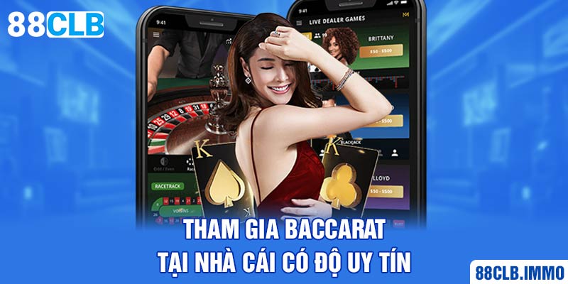 tham-gia-baccarat-tai-nha-cai-co-do-uy-tin