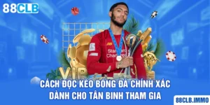 cach-doc-keo-bong-da-chinh-xac-danh-cho-tan-binh-tham-gia