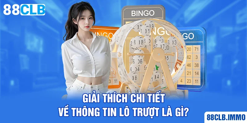 giai-thich-chi-tiet-ve-thong-tin-lo-truot-la-gi-